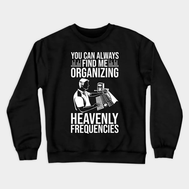 Recording Engineer Audio Church Sound Tech Church Sound Guy Crewneck Sweatshirt by Ro Go Dan